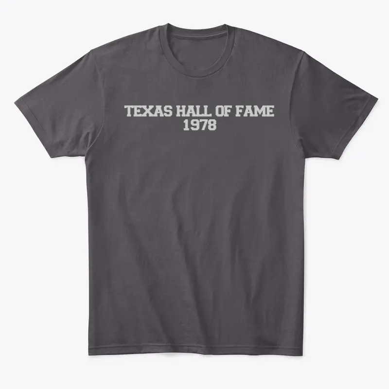 Texas Hall of Fame Tee